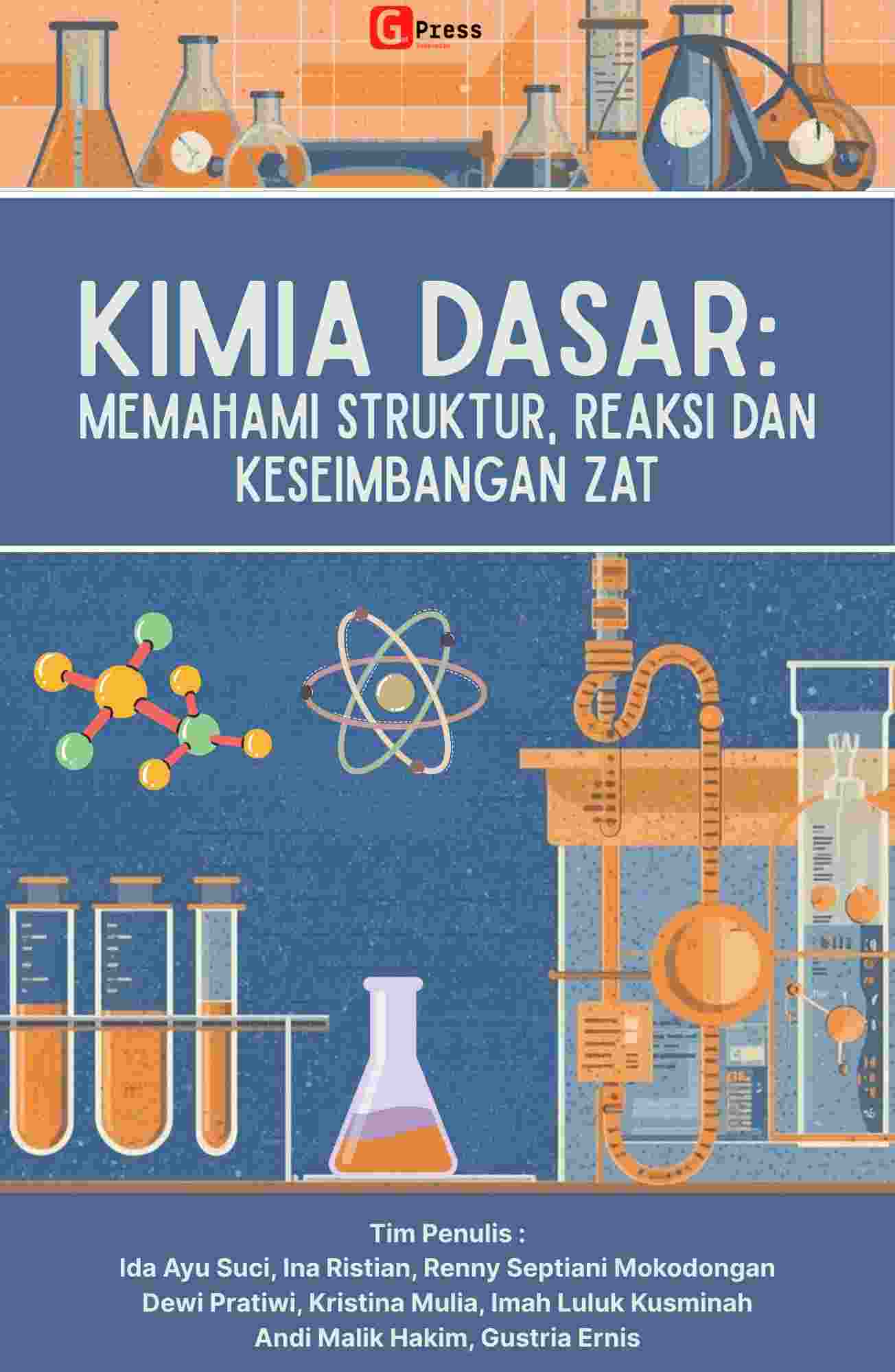 2477 Kimia Dasar: Memahami Struktur, Reaksi, dan Keseimbangan Zat